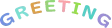 greeting